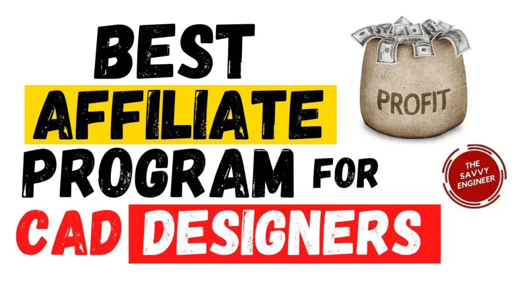 Best Affiliate Program For CAD Designers