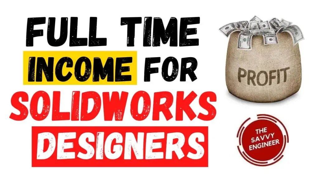 How to Make Money Online as a Solidworks Designer