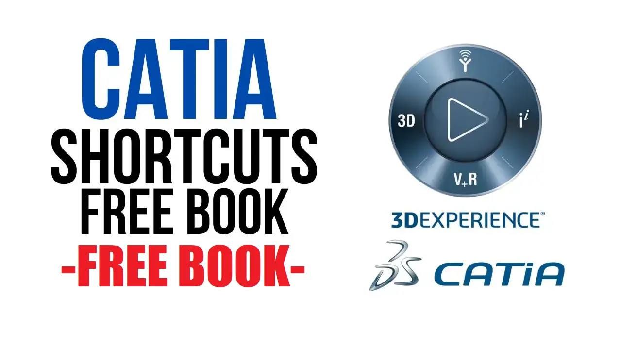 [Pdf] CATIA v6 Shortcuts – Free Book