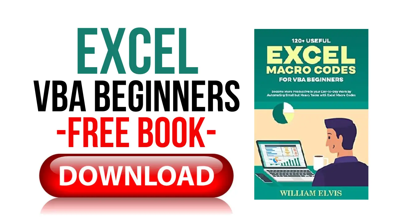 [Pdf] 120+ Useful Excel Macro Codes For Vba Beginners – Free Book