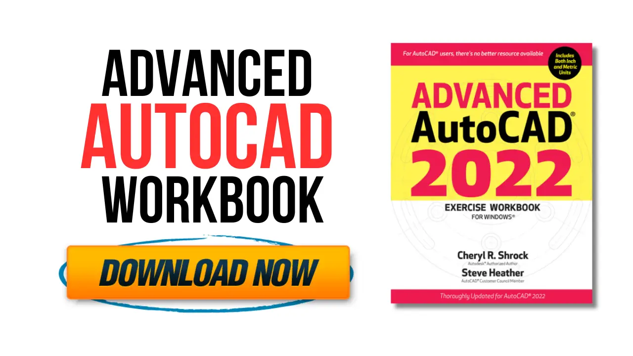 [PDF] Advanced AutoCAD 2022 Exercise Workbook-Free Book