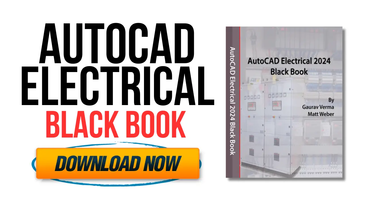 [PDF] AutoCAD Electrical 2024 Black Book-Free Book