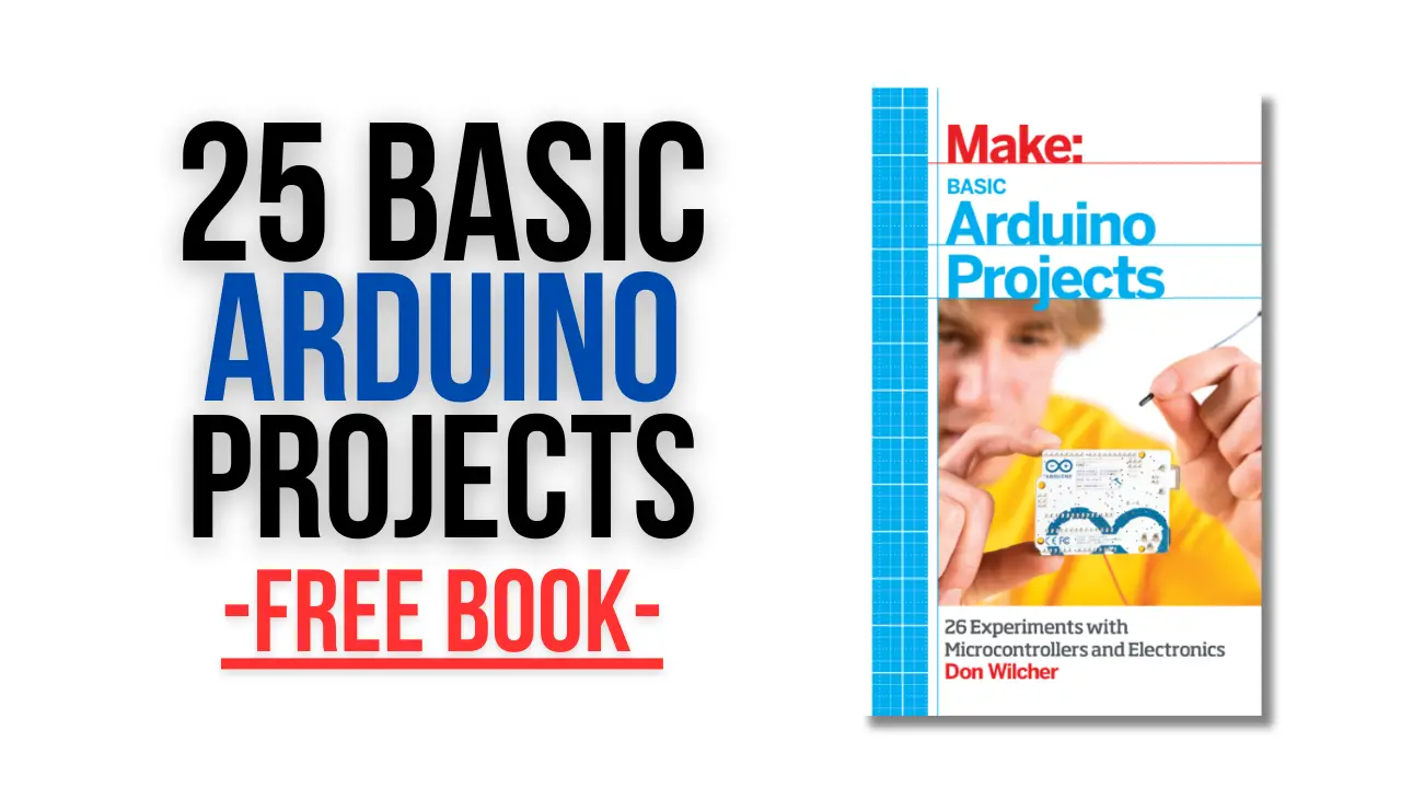 [PDF] 26 Basic Arduino Projects – Free Book