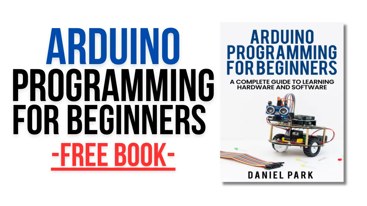 [PDF] Arduino Programming for Beginners. A Complete Guide