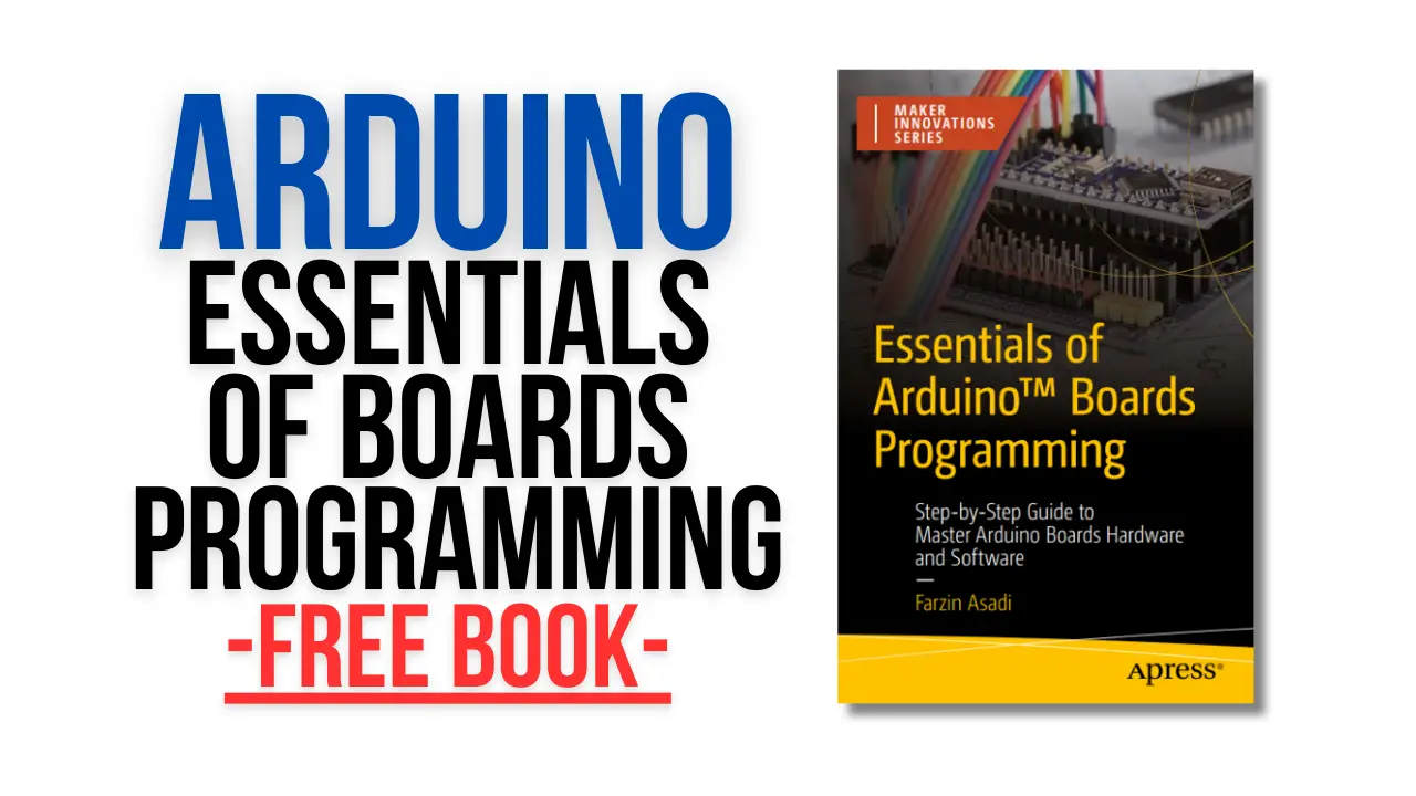 [PDF] Essentials of Arduino Boards Programming - Free Book