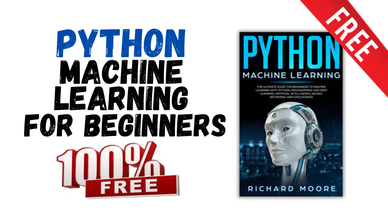 [PDF] The Ultimate Guide for Beginners to Machine Learning with Python - Free book