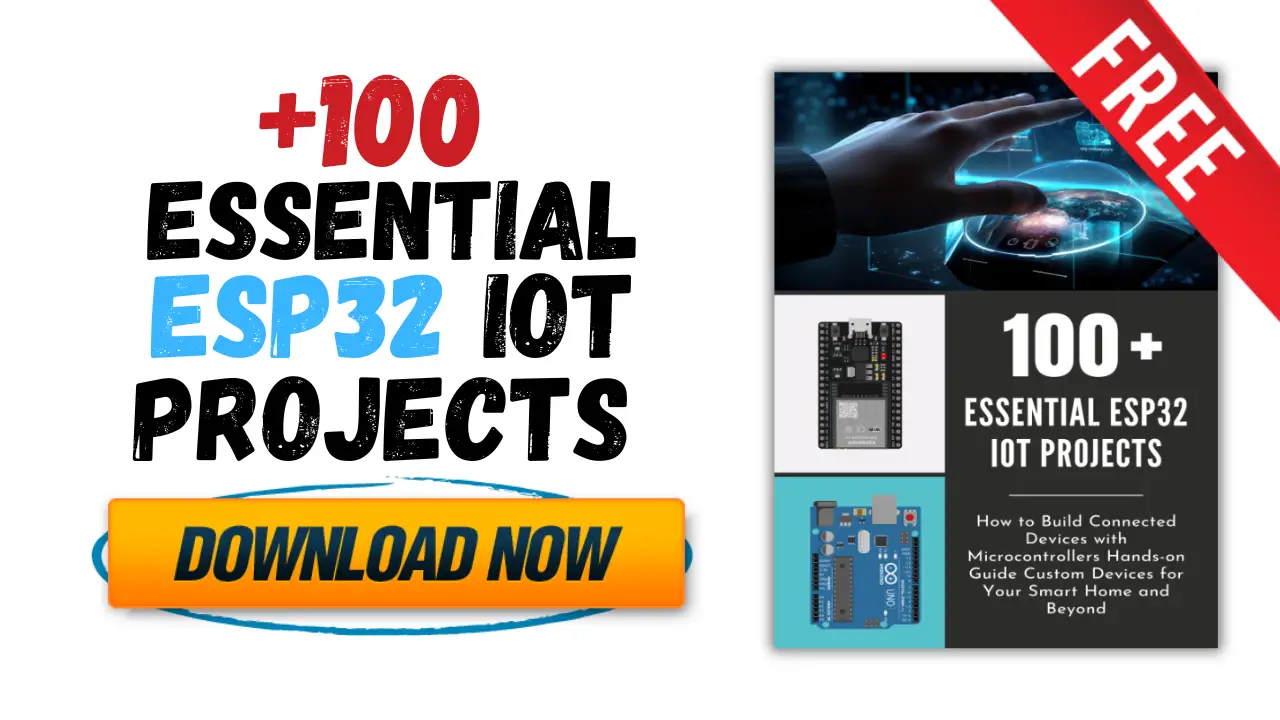 [PDF] 100 Essential ESP32 IOT Projects - Free Book