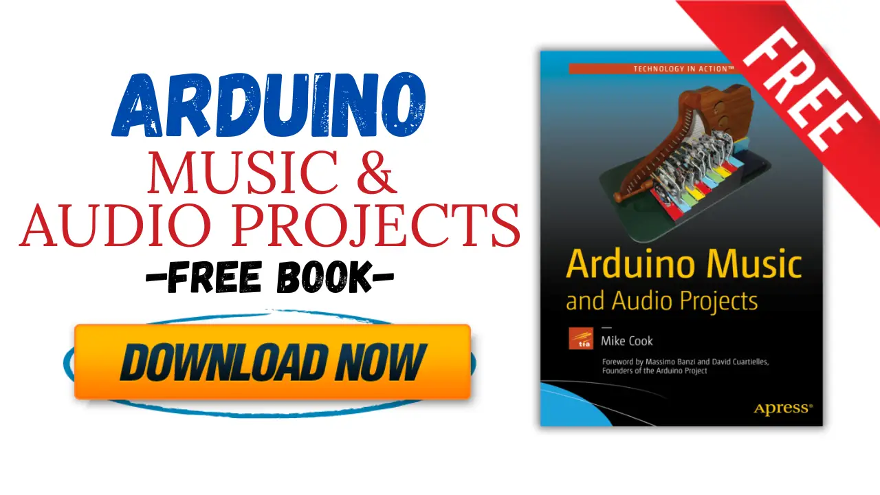 [PDF] Arduino Music & Audio Projects – Free Book