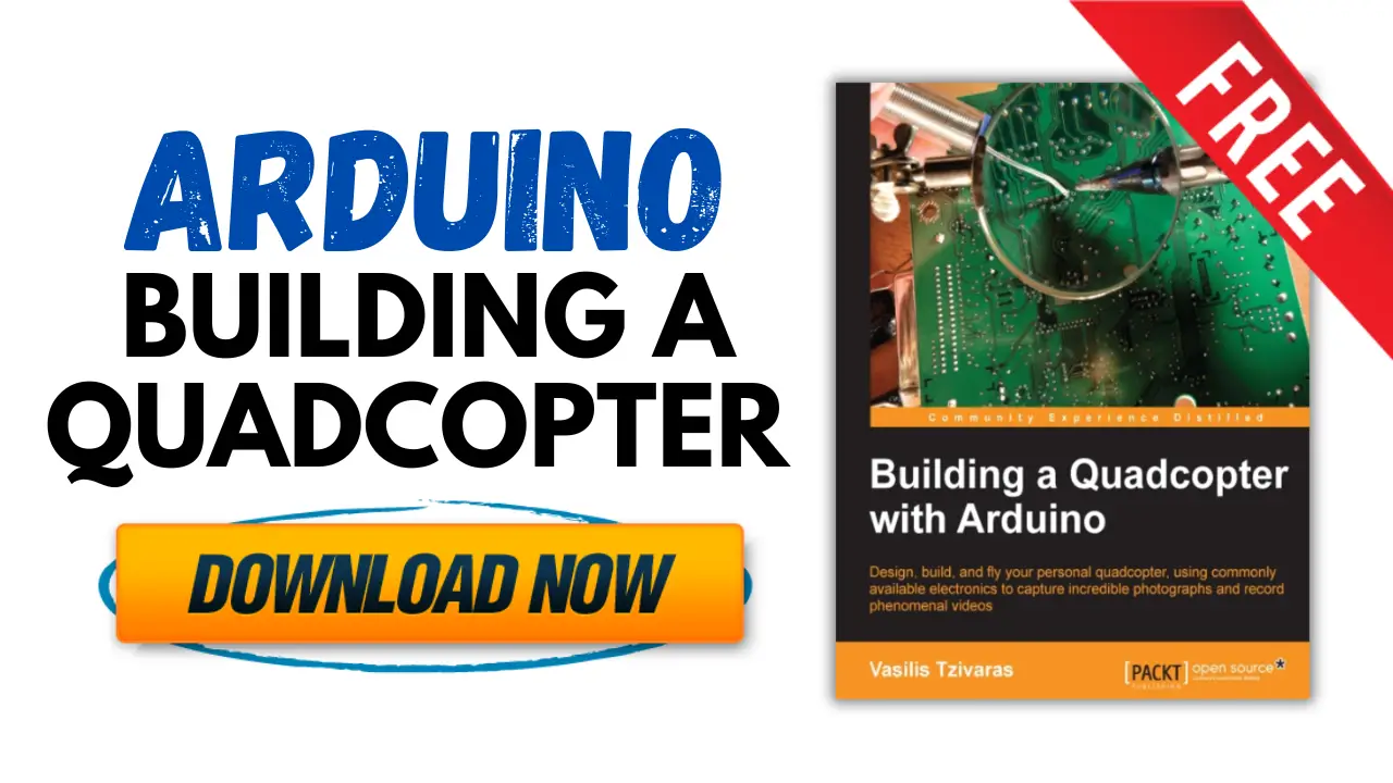 [PDF] Building a Quadcopter With Arduino – Free Book