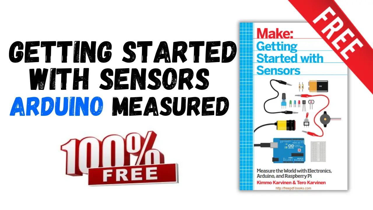 [PDF] Make Getting Started with Sensors - Measured Arduino – Free book