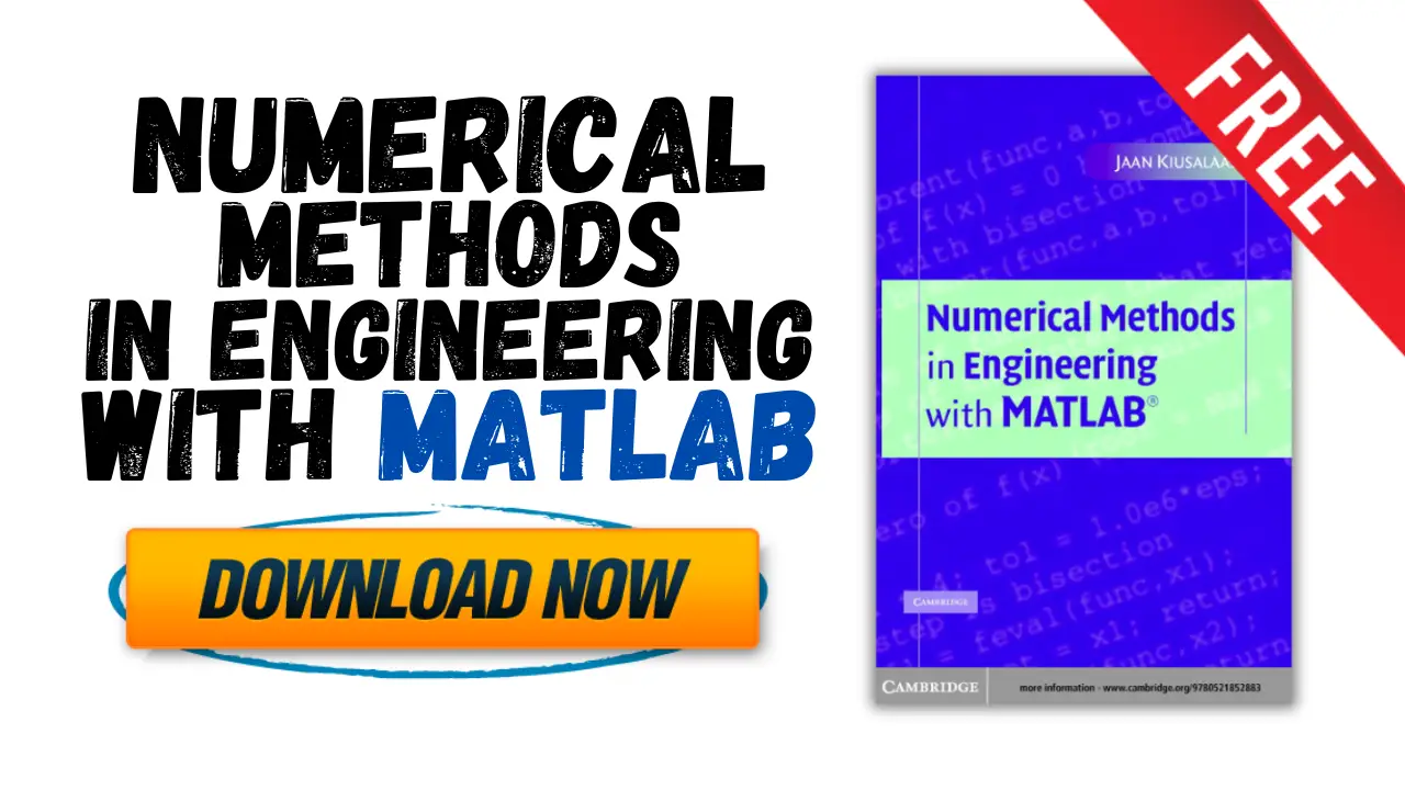 [PDF] NUMERICAL METHODS IN ENGINEERING WITH MATLAB- Free Book