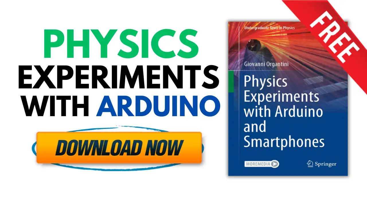 [PDF] Physics Experiments with Arduino & Smartphones – Free Book