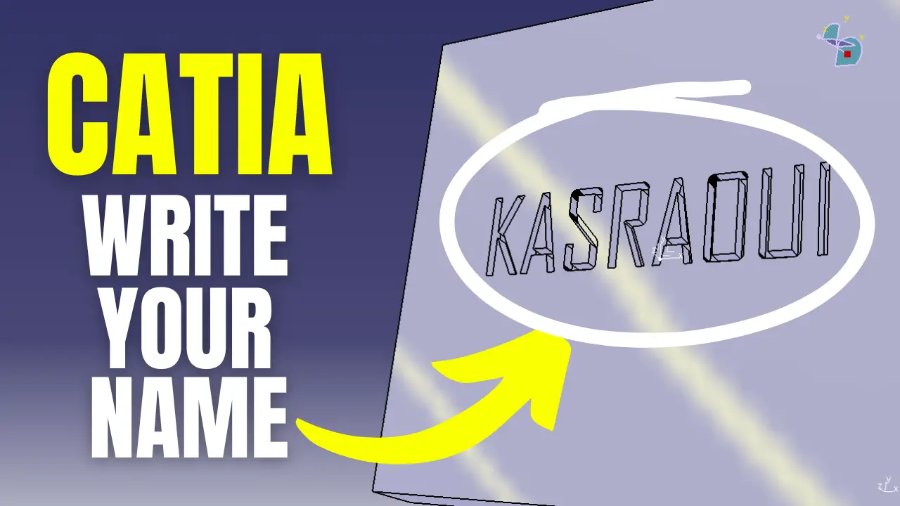 [Free CATIA 3D Model] – Write Your Name on a Piece