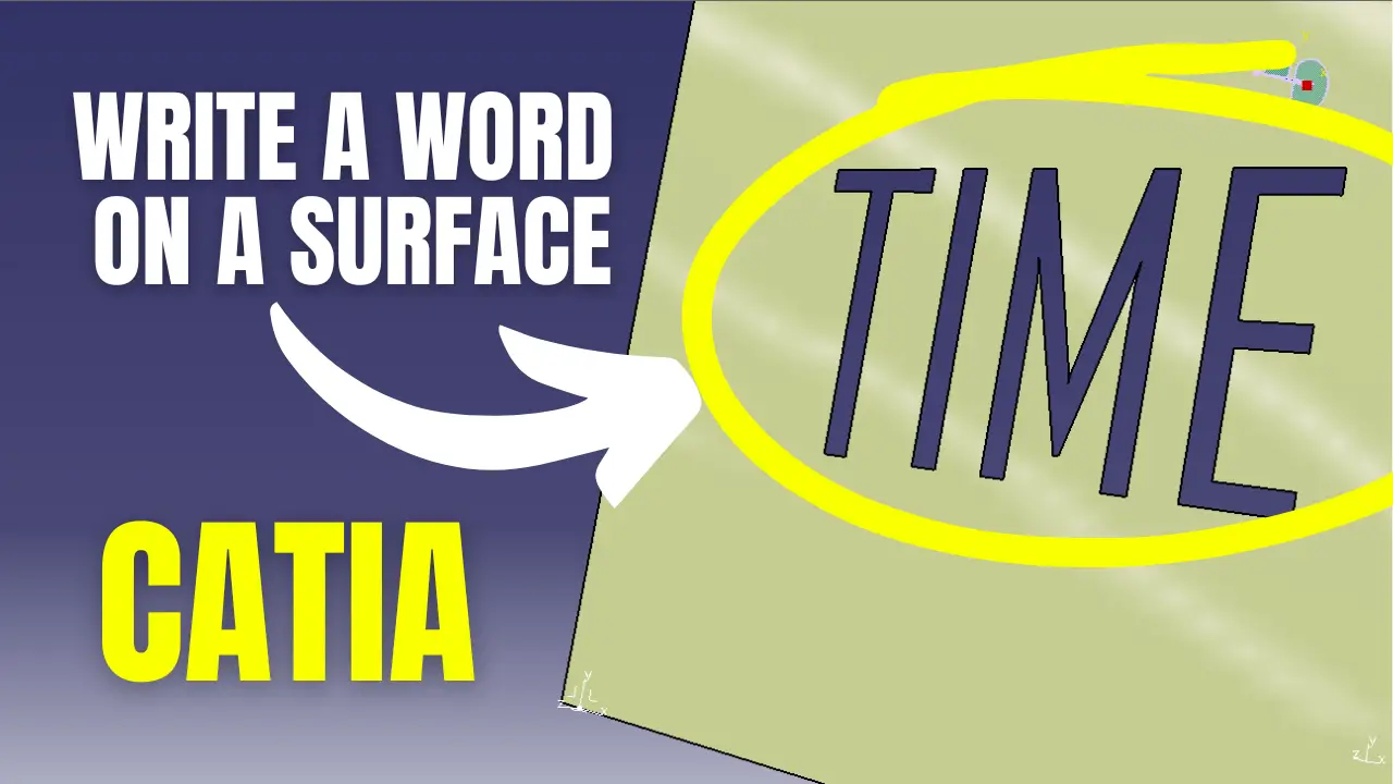 [Free CATIA 3D Model] – Write Your Name on a Surface