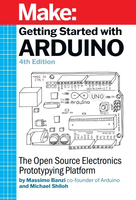 Getting Started With Arduino - The Open Source Electronics Prototyping Platform (Make)