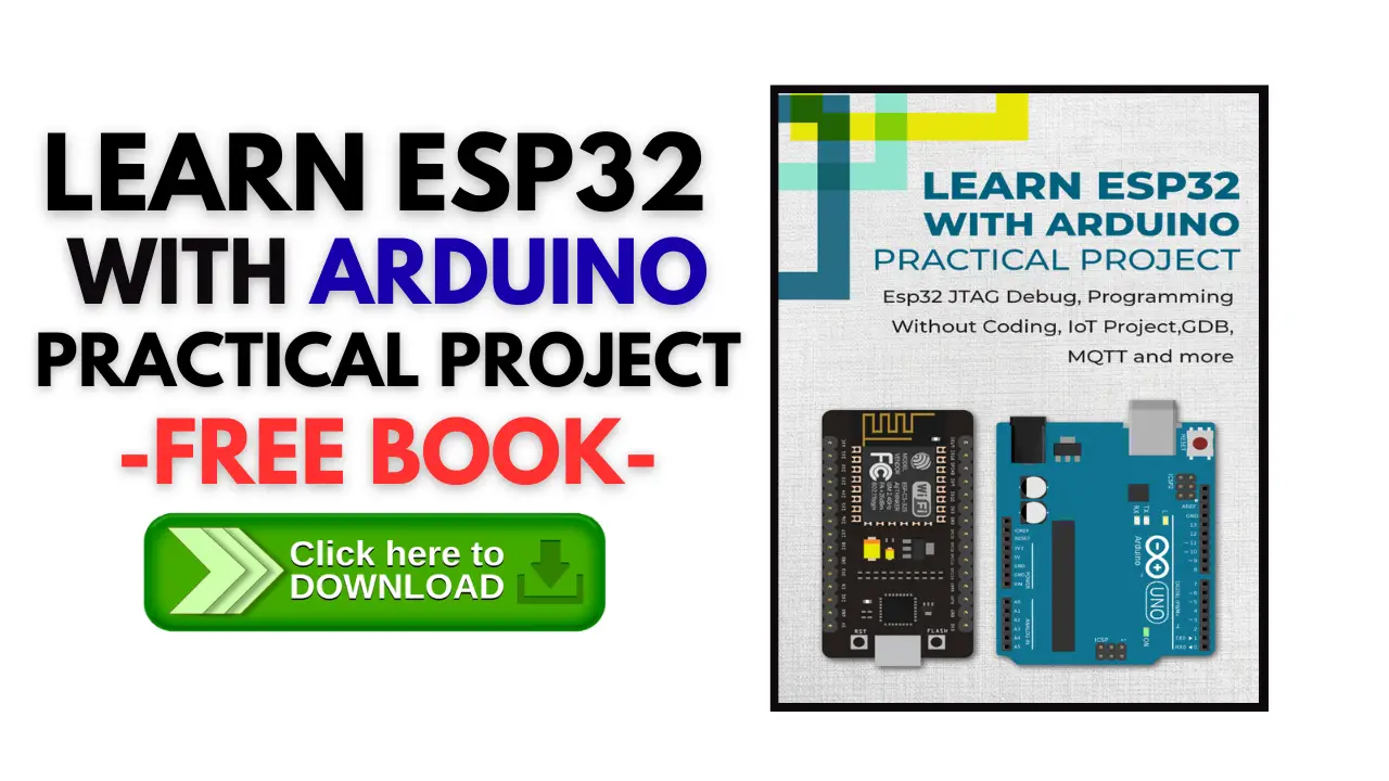 [Pdf] Learn Esp32 With Arduino – Practical Project – Free Book