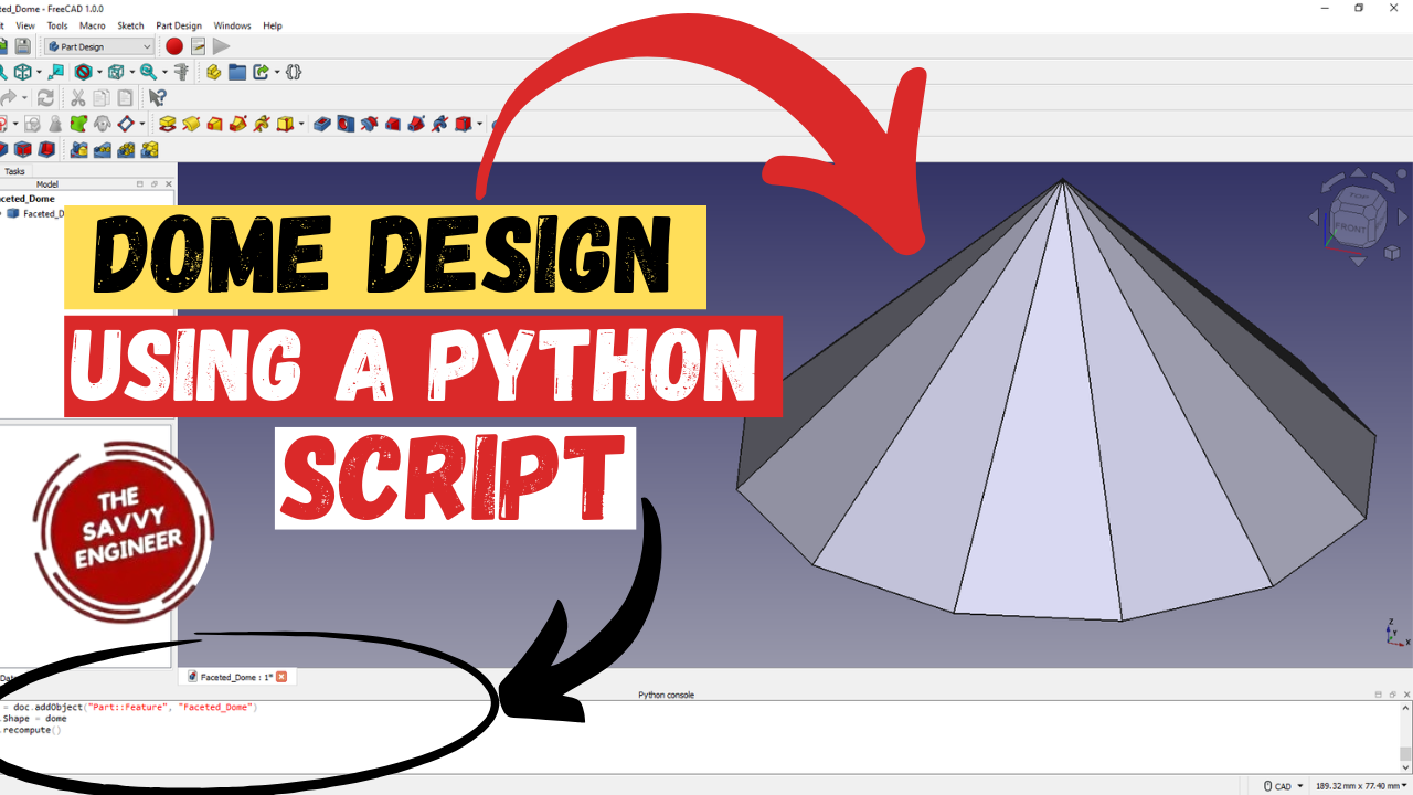 FreeCAD | Editable Faceted Dome using a Python Script