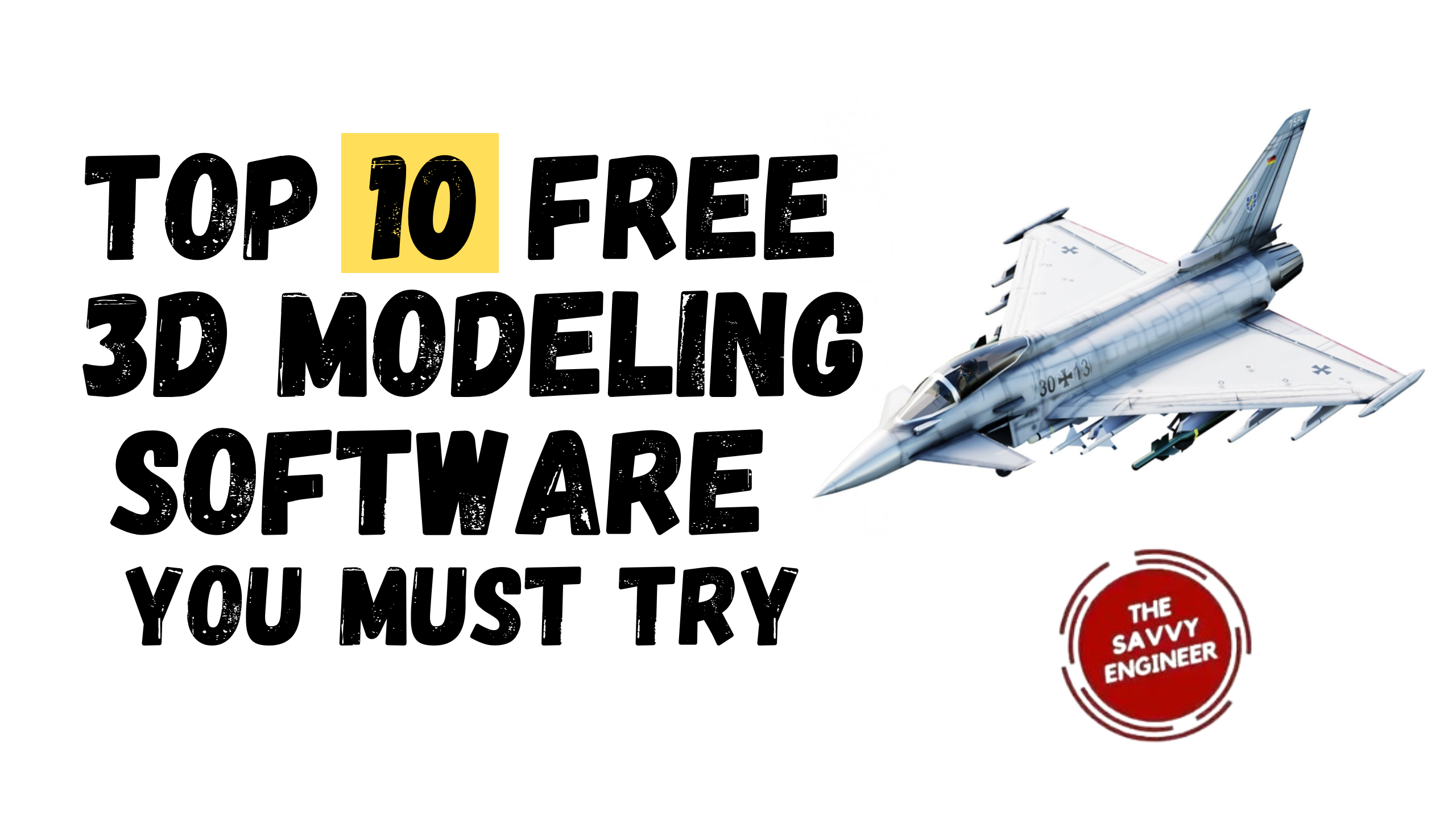 Top 10 Free 3D Modeling Software You Must Try