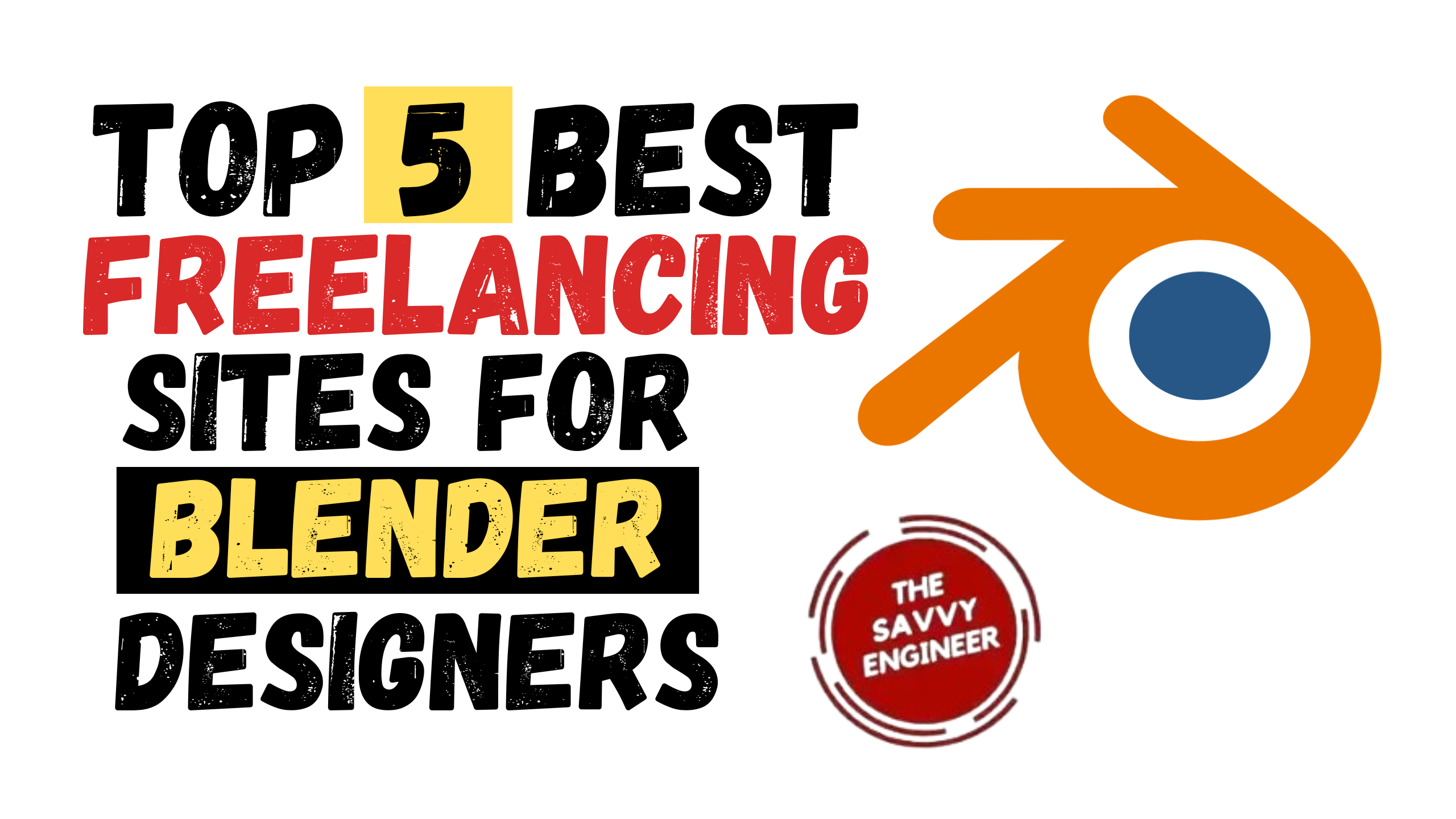 Top 5 Freelancing Sites for BLENDER Users