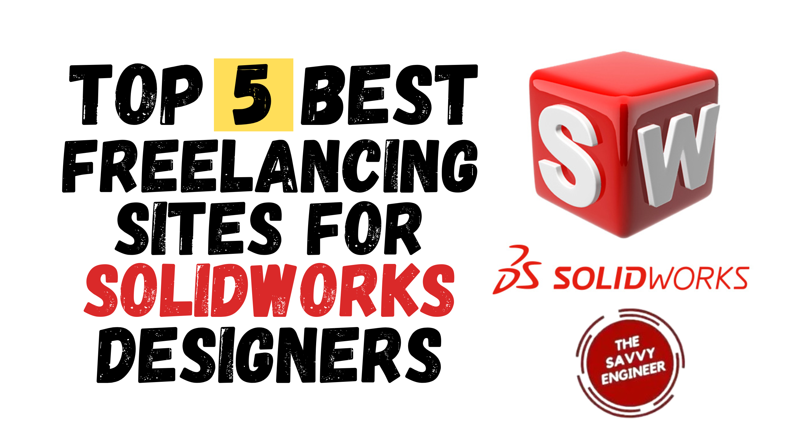 Top 5 Freelancing Sites for SolidWorks Designers