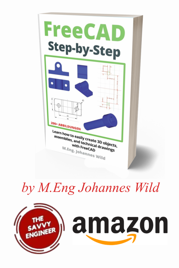 FreeCAD Step by Step | Learn how to easily create 3D objects